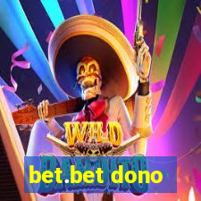 bet.bet dono